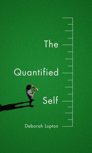 Quantified self a sociology - quantified,