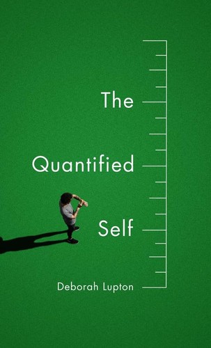 The quantified self - the,