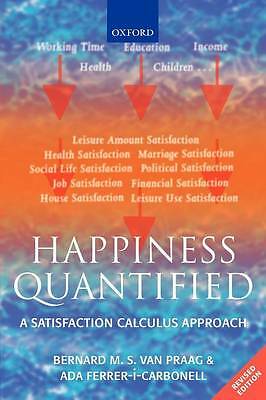 Happiness quantified a - quantified:,