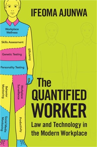 The quantified worker - quantified, worker: