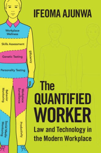 The quantified worker - quantified, law